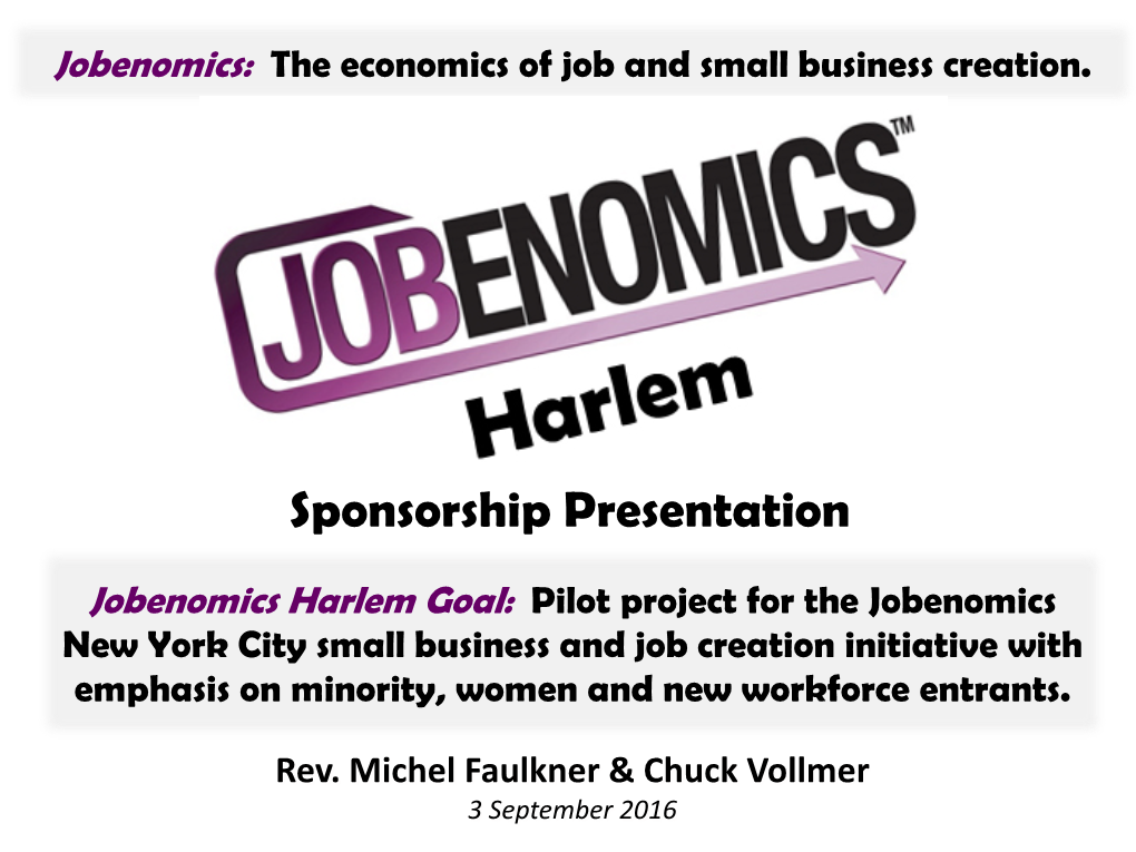 Jobenomics Harlem Sponsorship Presentation – 3 September 2016