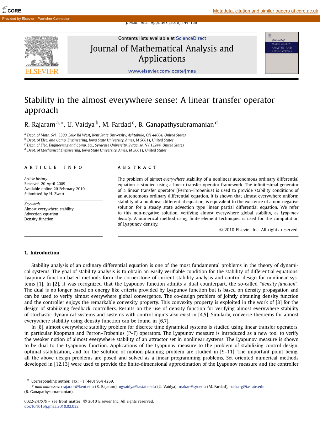 Stability in the Almost Everywhere Sense: a Linear Transfer Operator Approach ∗ R