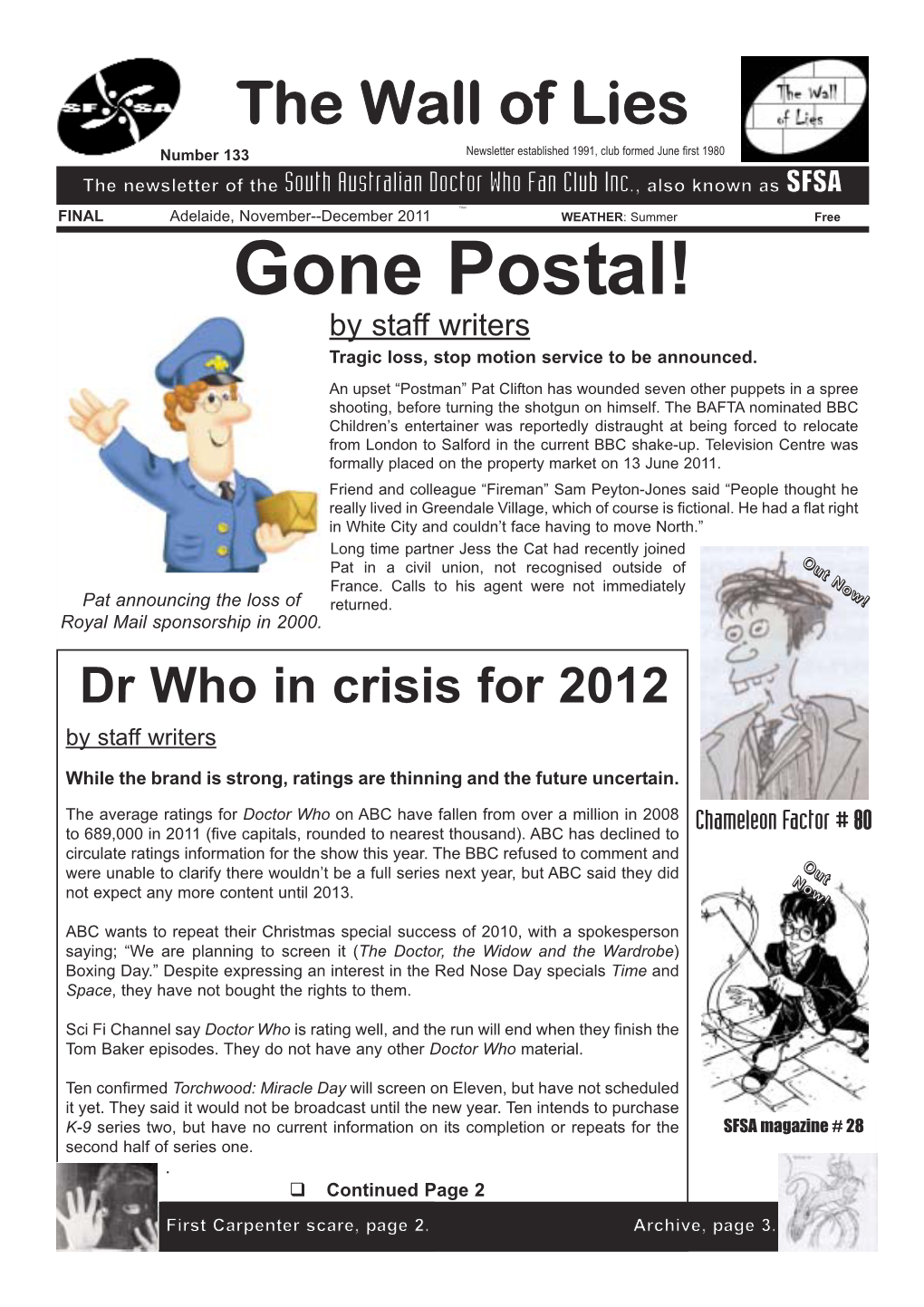 Gone Postal! by Staff Writers Tragic Loss, Stop Motion Service to Be Announced