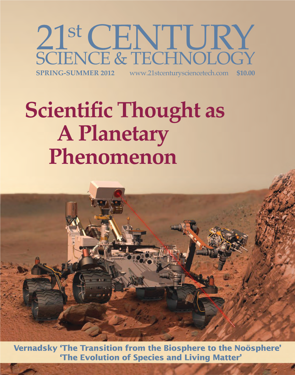 Scientific Thought As a Planetary Phenomenon