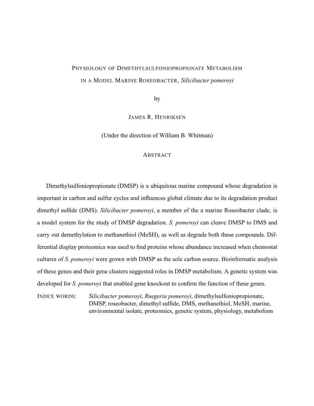 Physiology of Dimethylsulfoniopropionate Metabolism