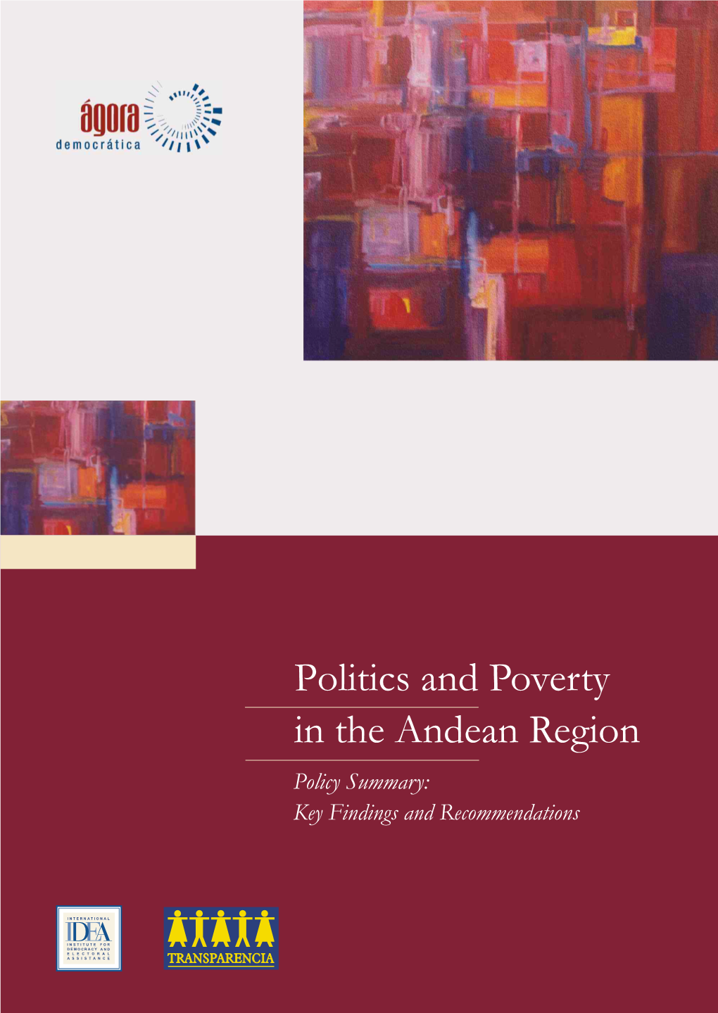 Politics and Poverty in the Andean Region