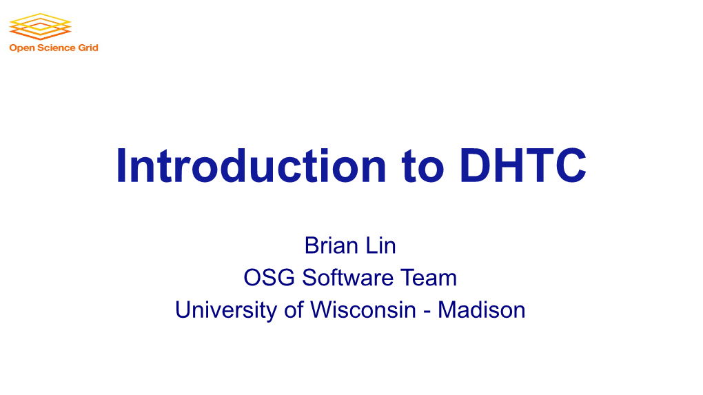 Introduction to DHTC