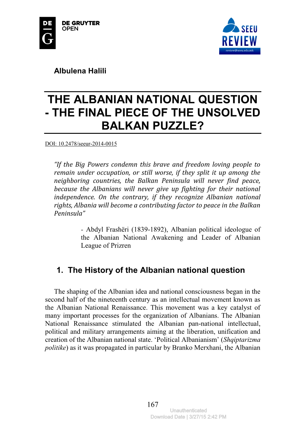 The Albanian National Question - the Final Piece of the Unsolved Balkan Puzzle?