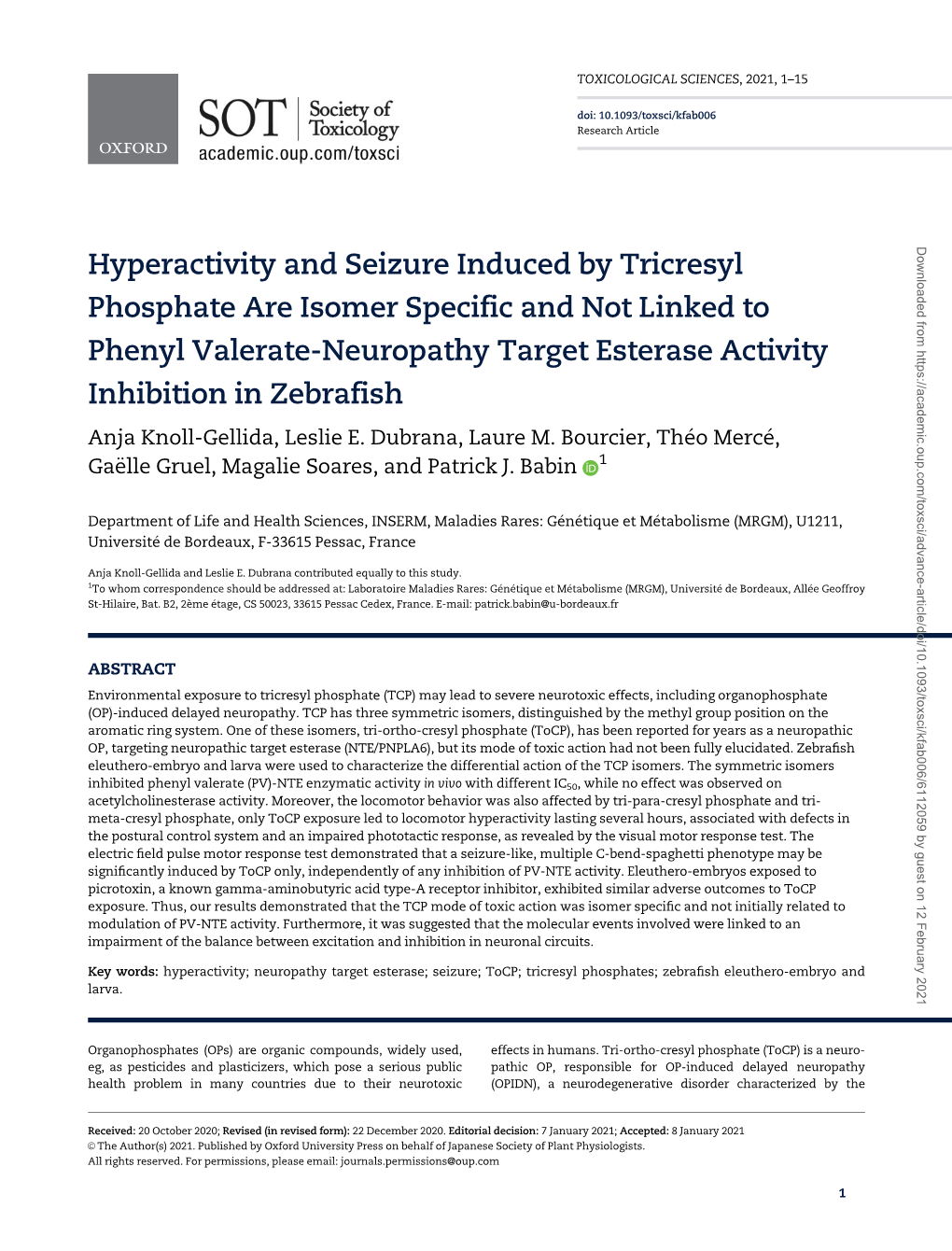 Hyperactivity and Seizure Induced by Tricresyl Phosphate Are Isomer