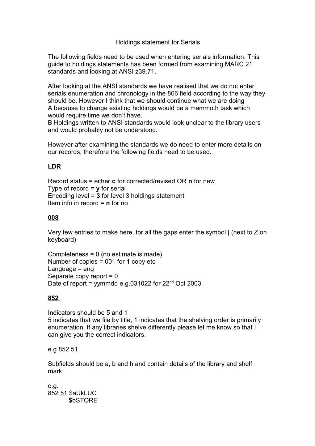 Holdings Statement for Serials