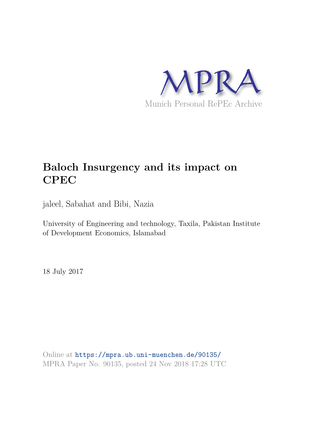 Baloch Insurgency and Its Impact on CPEC Jaleel, Sabahat and Bibi, Nazia