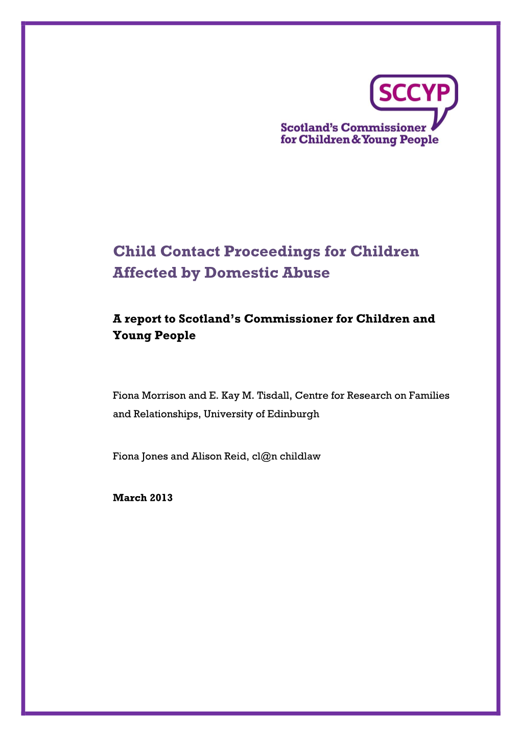 Child Contact Proceedings for Children Affected by Domestic Abuse