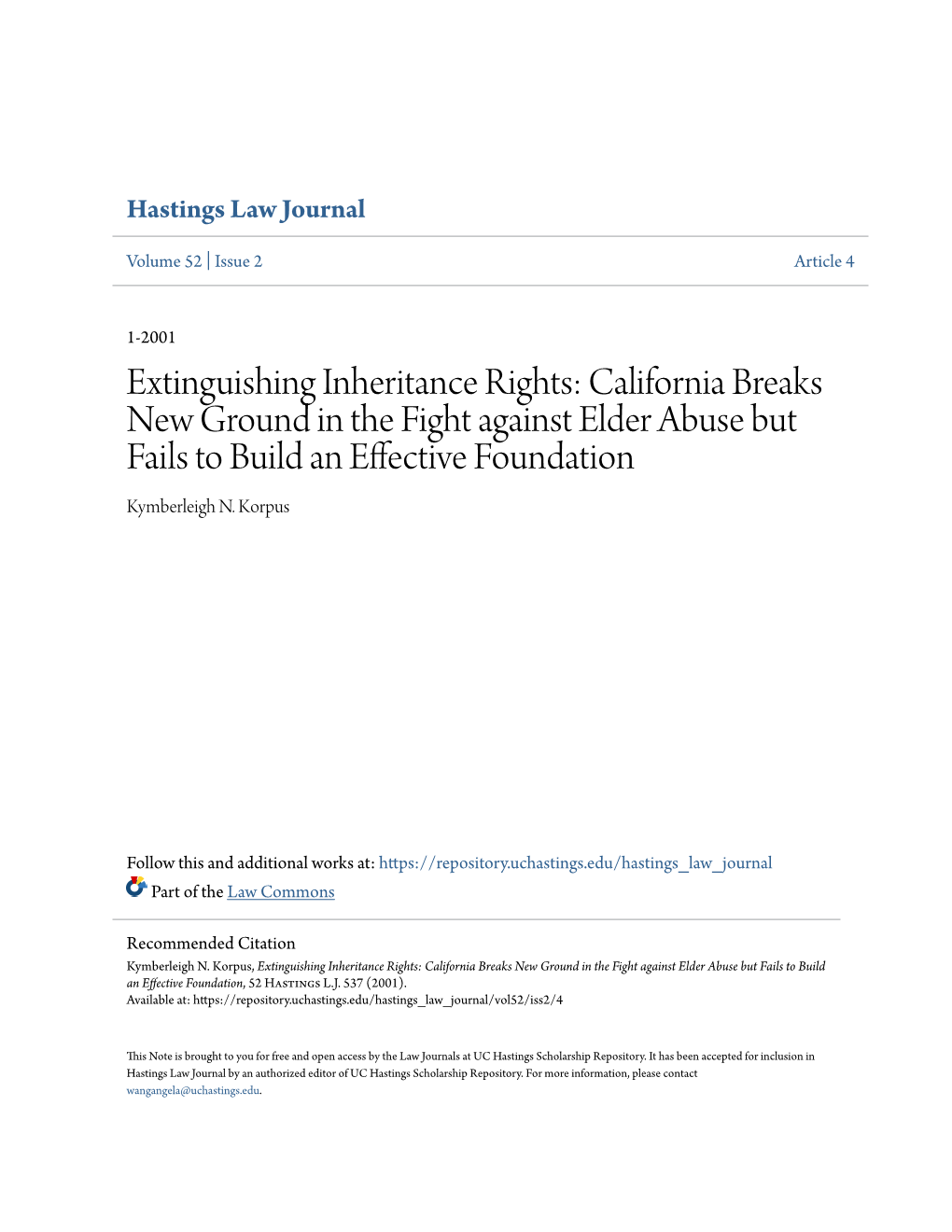 California Breaks New Ground in the Fight Against Elder Abuse but Fails to Build an Effective Foundation Kymberleigh N