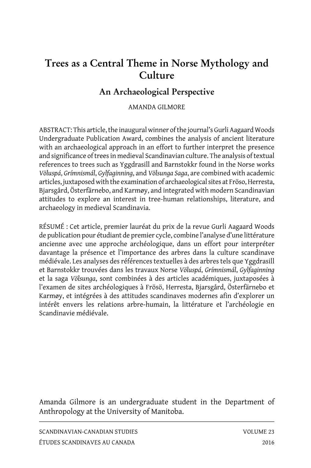 Trees As a Central Theme in Norse Mythology and Culture an Archaeological Perspective