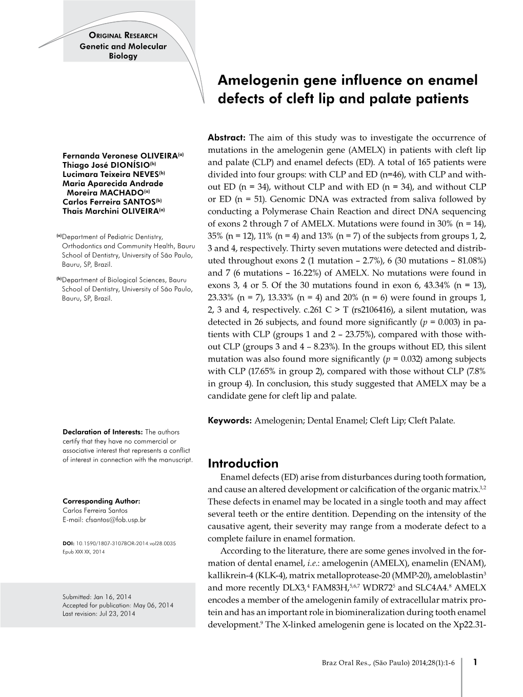Amelogenin Gene Influence on Enamel Defects of Cleft Lip and Palate Patients