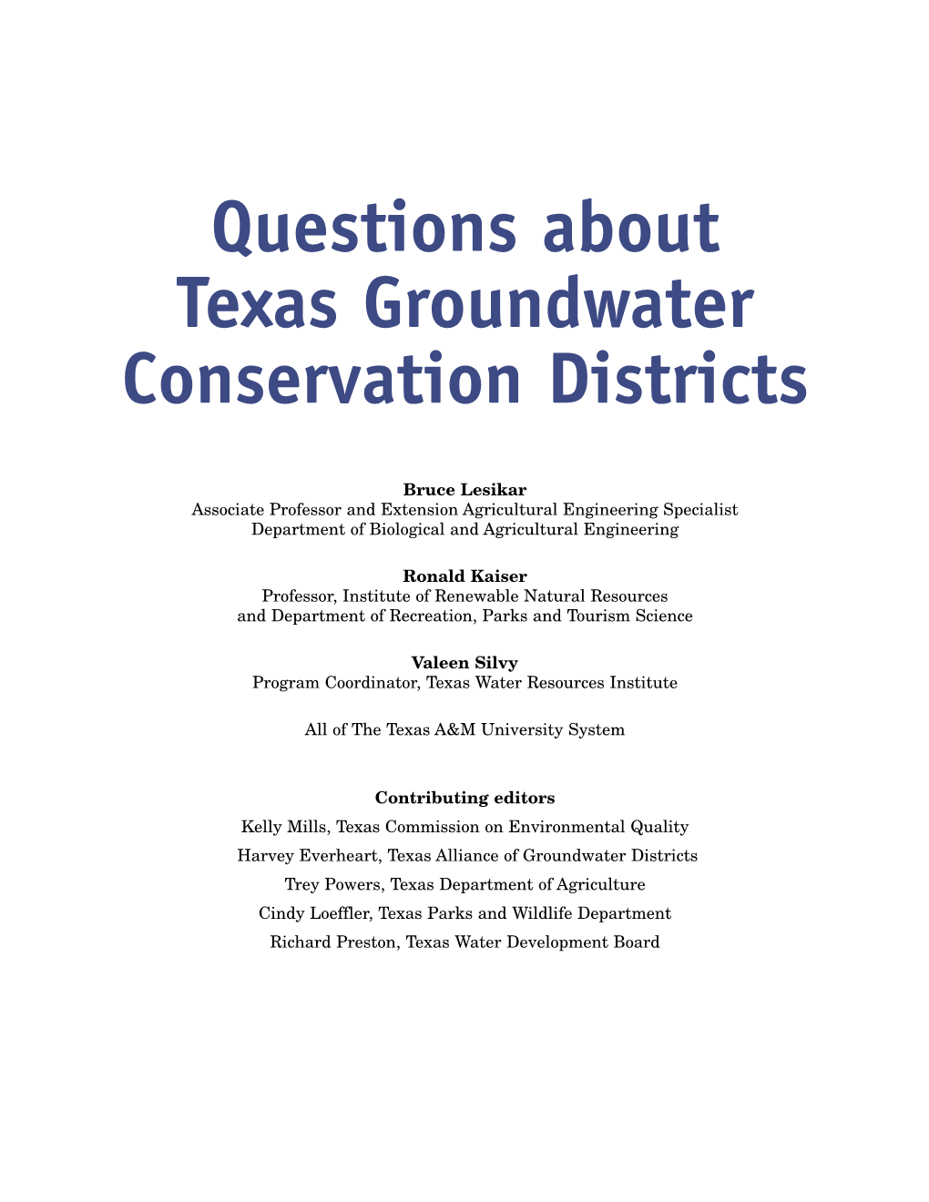 Questions About Texas Groundwater Conservation Districts