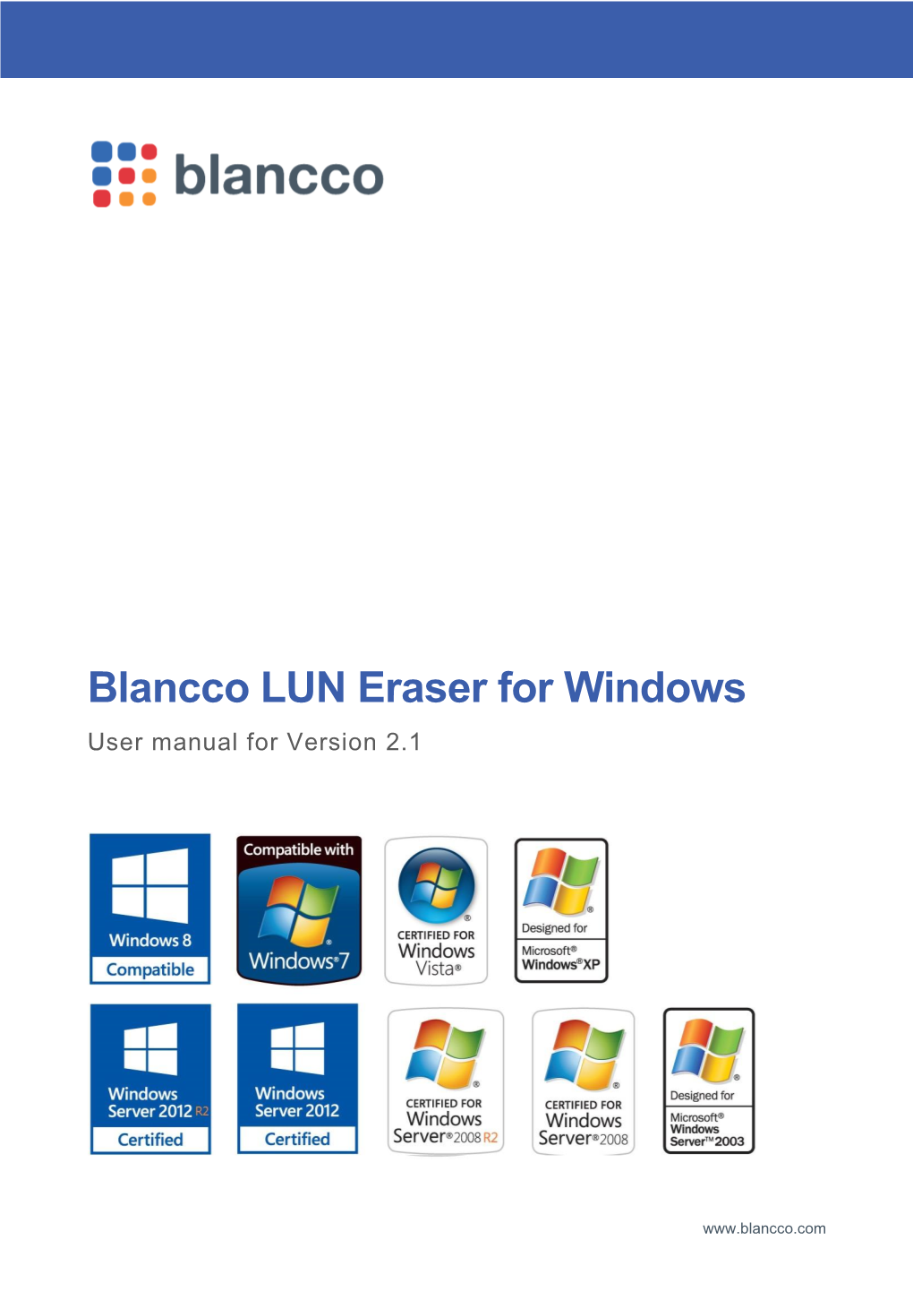 Blancco LUN Eraser for Windows User Manual for Version 2.1