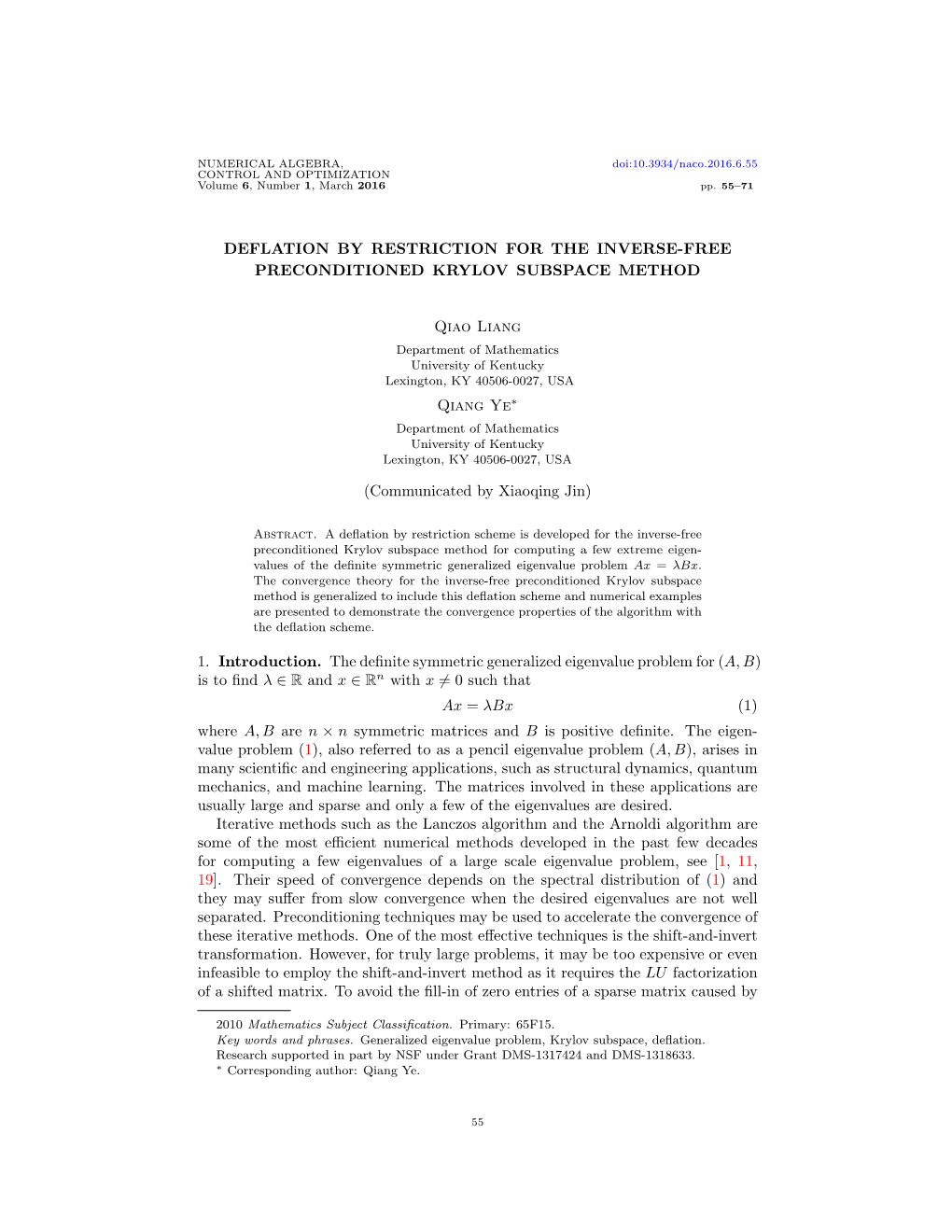 Deflation by Restriction for the Inverse-Free Preconditioned Krylov Subspace Method