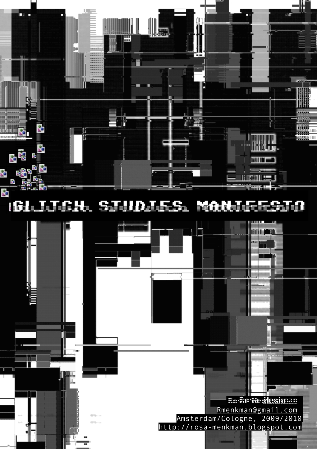 Glitch Studies Manifesto