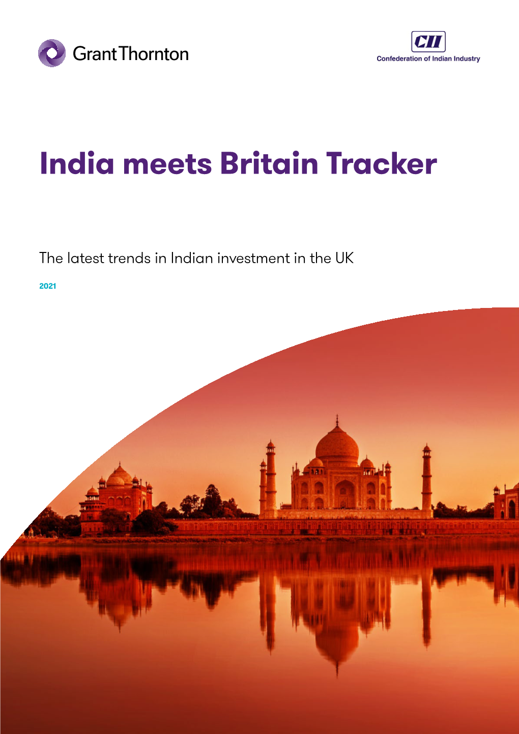 India Meets Britain Tracker 2020 17 © 2021 Grant Thornton UK LLP