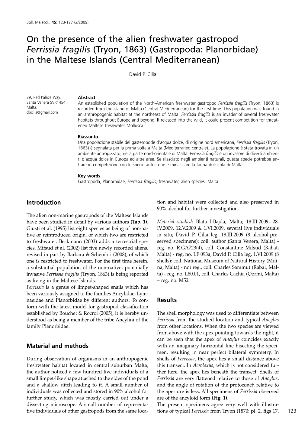 On the Presence of the Alien Freshwater Gastropod Ferrissia Fragilis (Tryon, 1863) (Gastropoda: Planorbidae) in the Maltese Islands (Central Mediterranean)