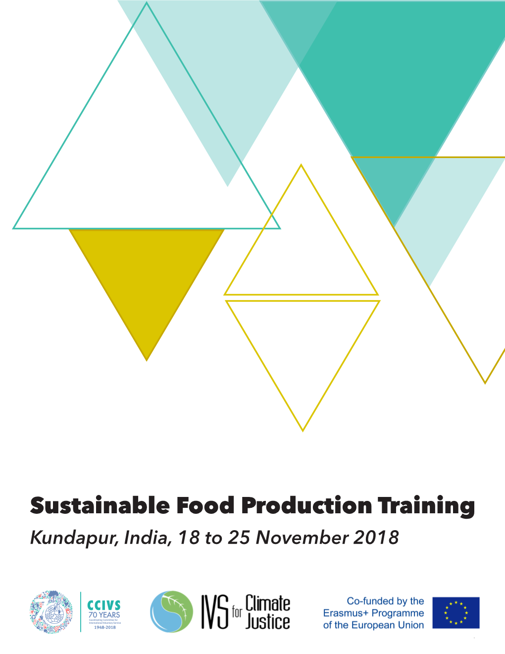 Sustainable Food Production Training Kundapur, India, 18 to 25 November 2018