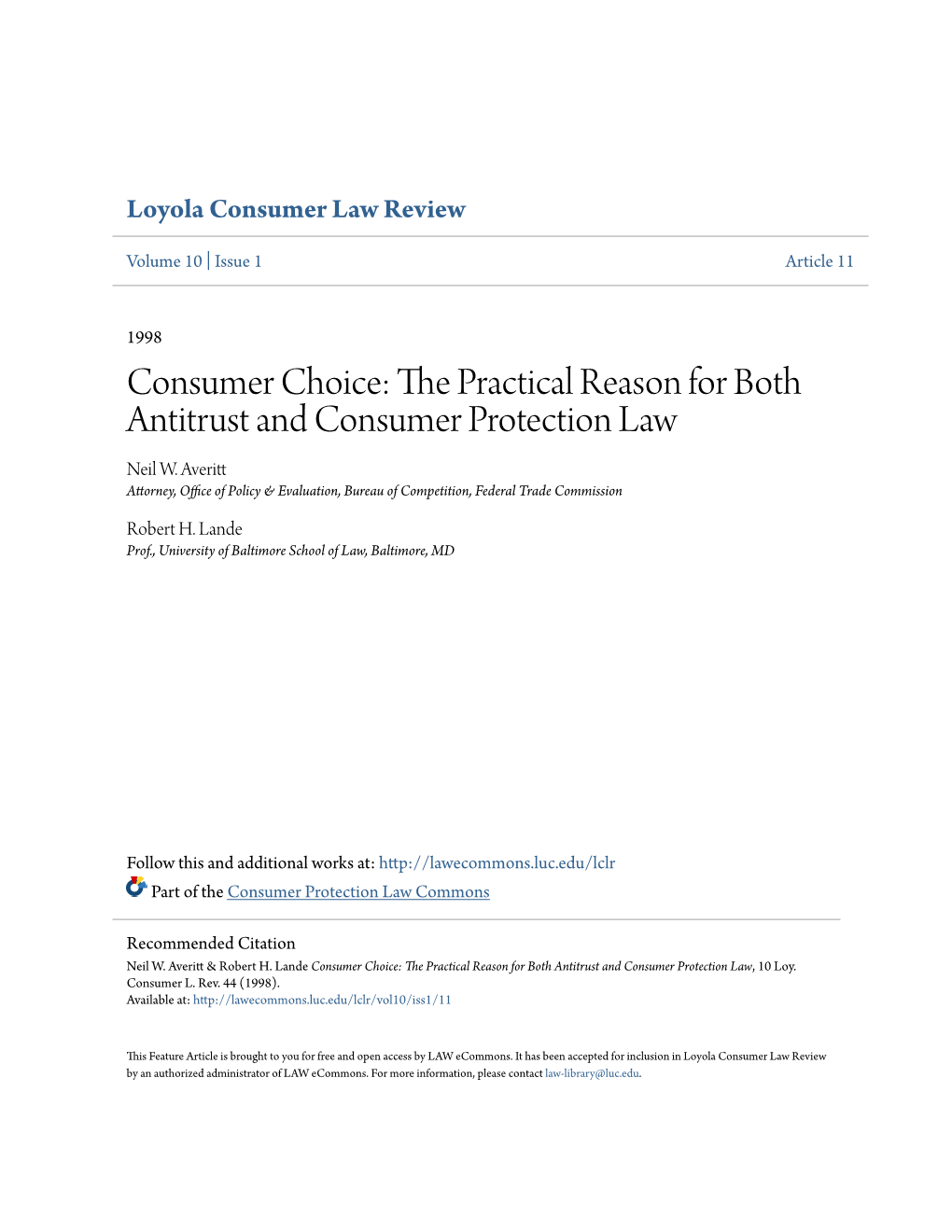 Consumer Choice: the Rp Actical Reason for Both Antitrust and Consumer Protection Law Neil W