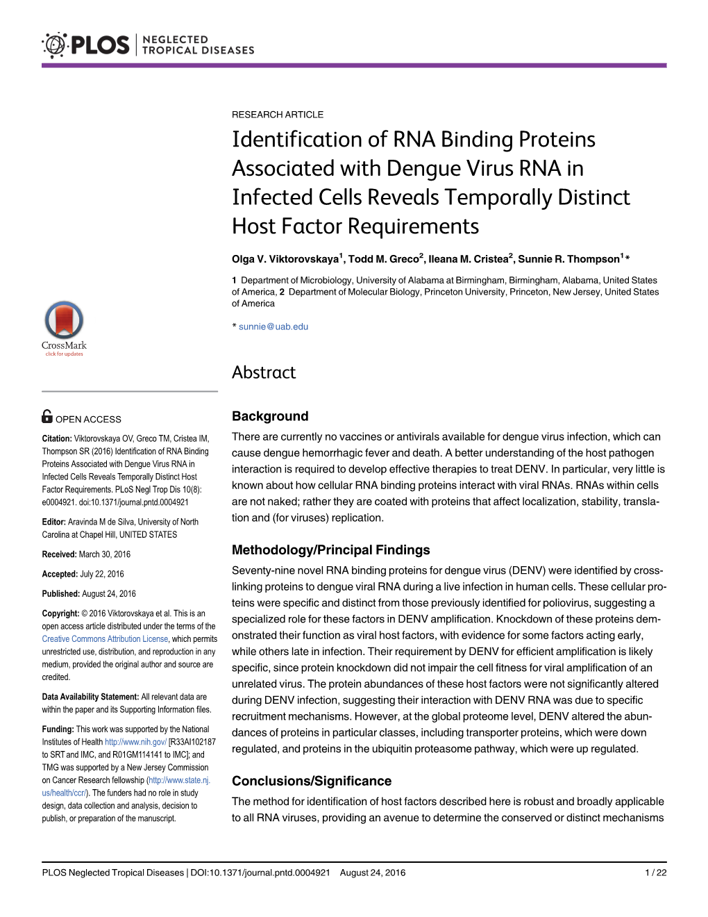 Identification of RNA Binding Proteins Associated with Dengue Virus RNA in Infected Cells Reveals Temporally Distinct Host Factor Requirements