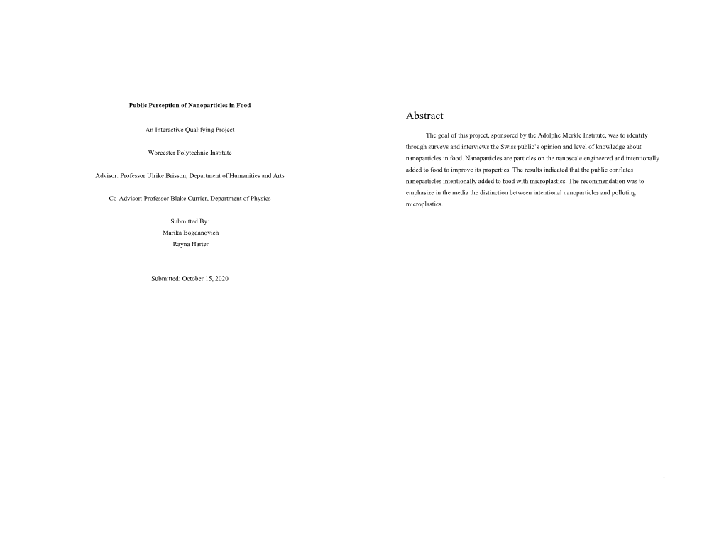 Abstract an Interactive Qualifying Project the Goal of This Project, Sponsored by the Adolphe Merkle Institute, Was to Identify