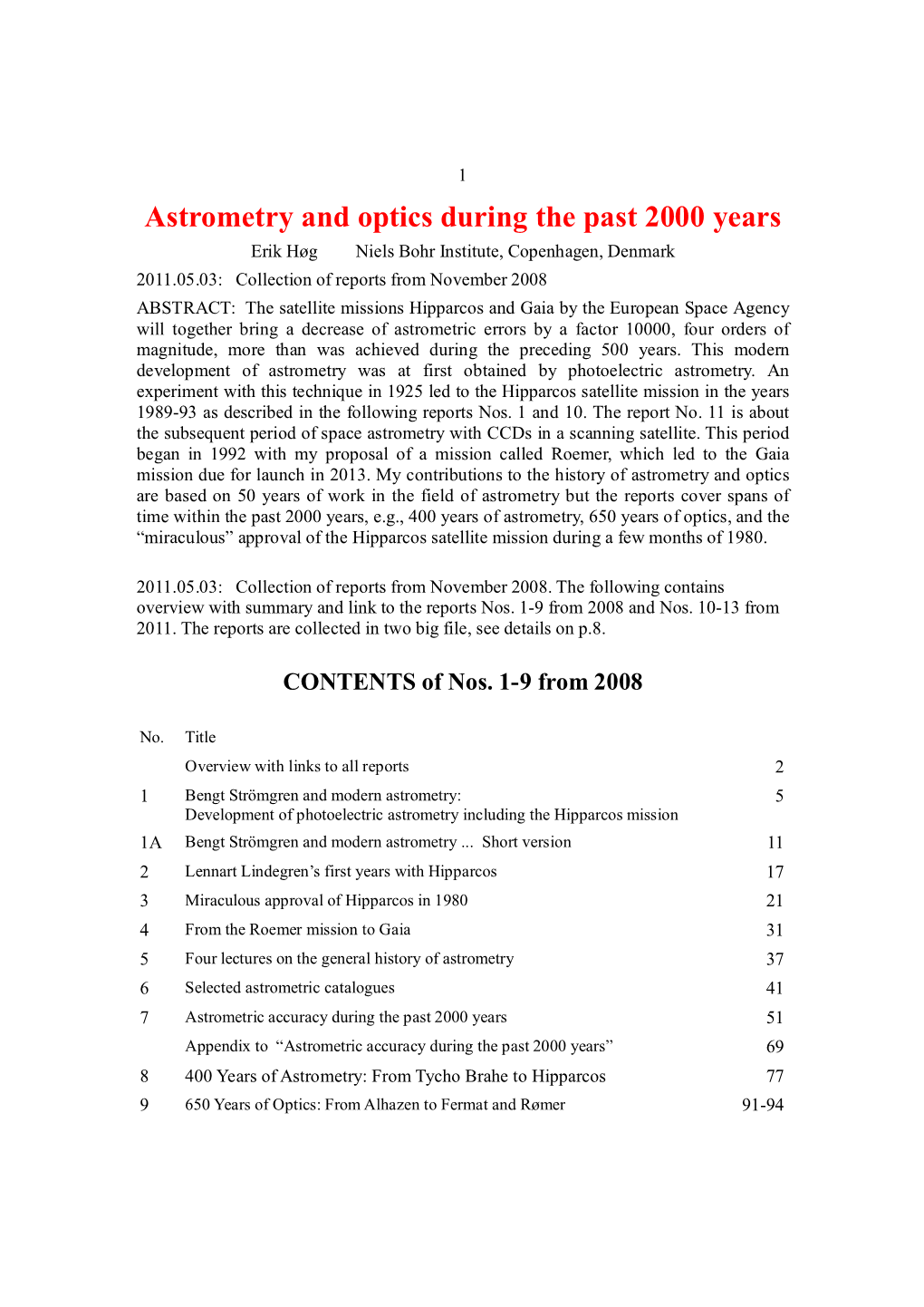 Astrometry and Optics During the Past 2000 Years