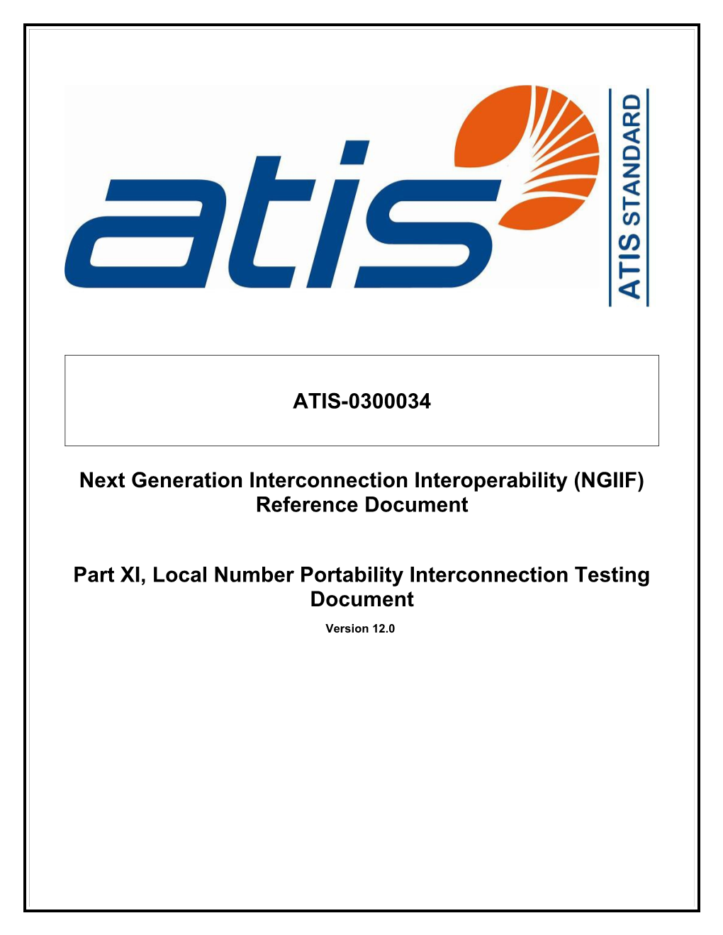 Next Generation Interconnection Interoperability (NGIIF) Reference Document s2