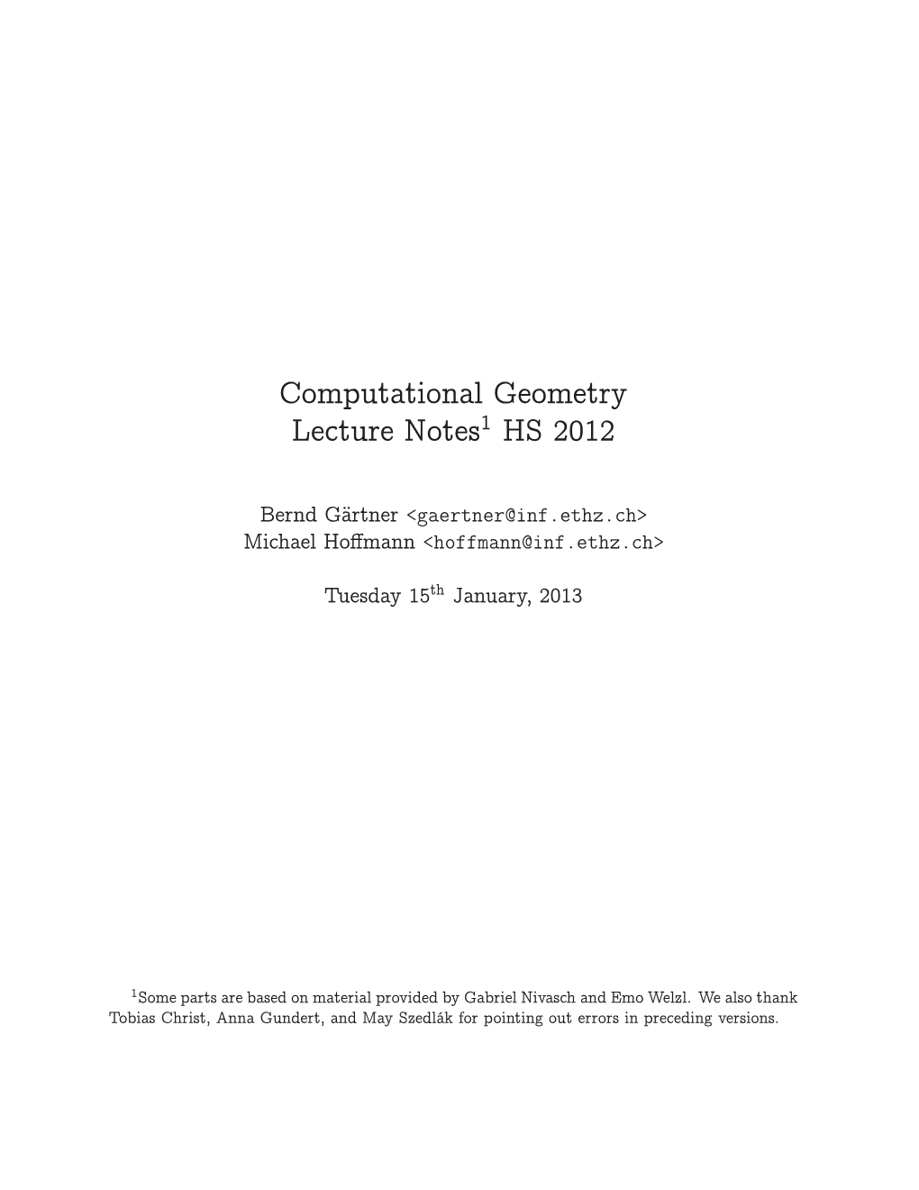 Computational Geometry Lecture Notes1 HS 2012
