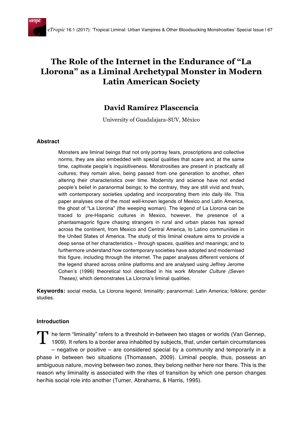 “La Llorona” As a Liminal Archetypal Monster in Modern Latin American Society