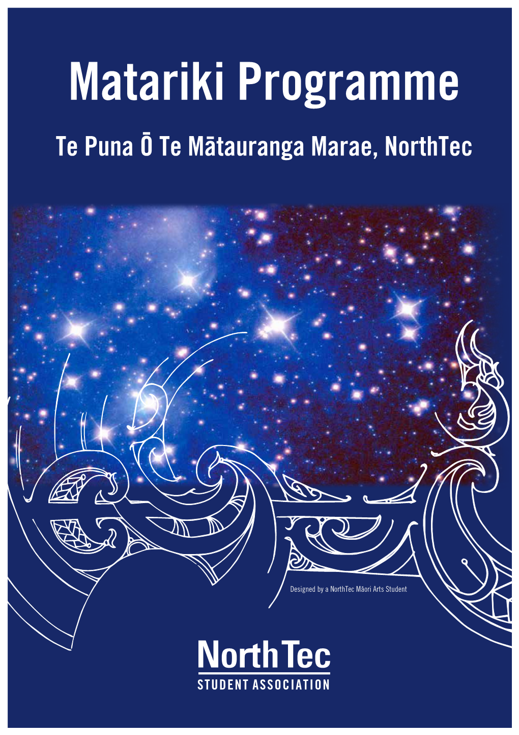 Matariki Programme Te Puna Ö Te Mätauranga Marae, Northtec