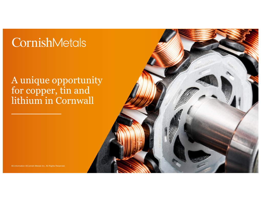 A Unique Opportunity for Copper, Tin and Lithium in Cornwall