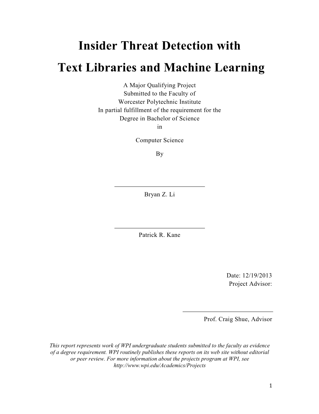 Insider Threat Detection with Text Libraries and Machine Learning