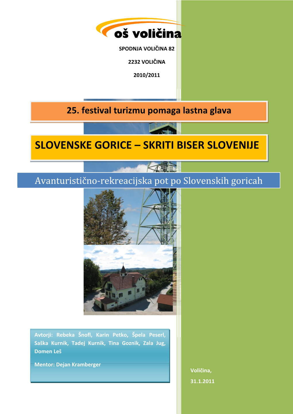 Slovenske Gorice – Skriti Biser Slovenije