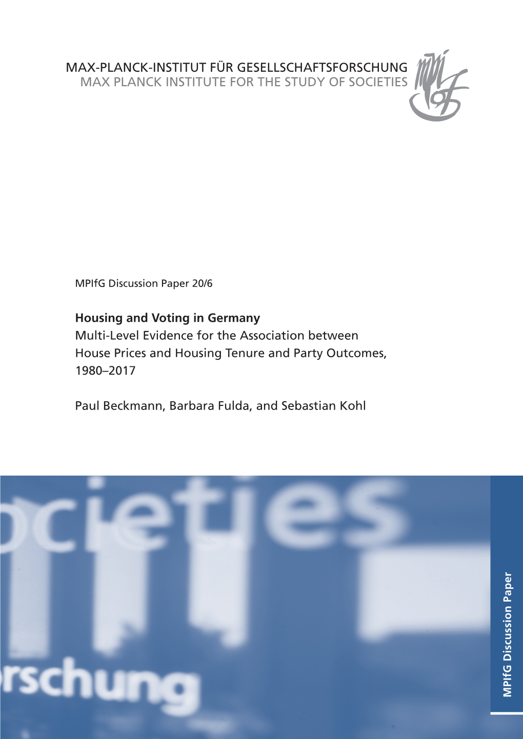 Housing and Voting in Germany: Multi-Level Evidence for the Association Between House Prices and Housing Tenure and Party Outcomes, 1980–2017