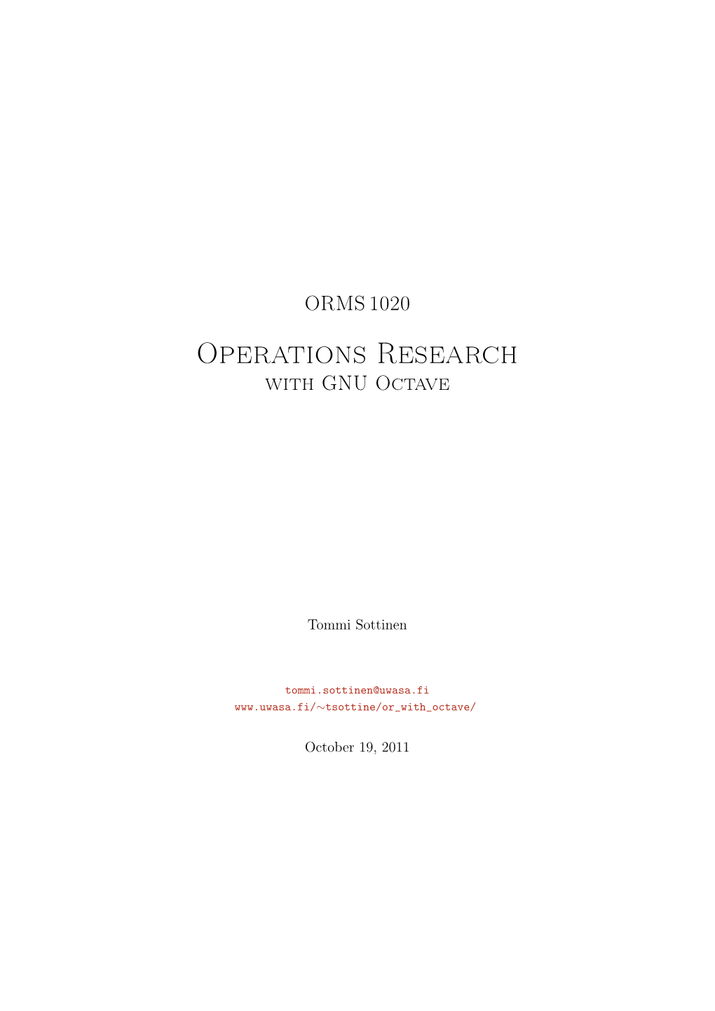 ORMS 1020: Operations Research with GNU Octave