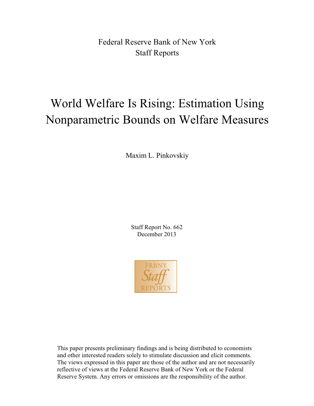 World Welfare Is Rising: Estimation Using Nonparametric Bounds on Welfare Measures