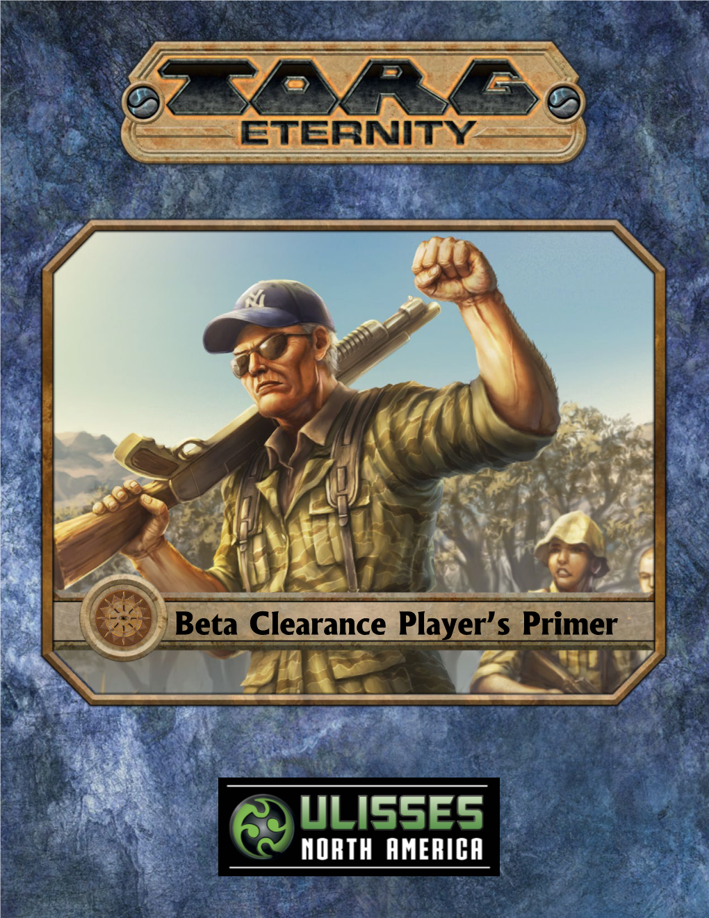 Beta Clearance Player's Primer