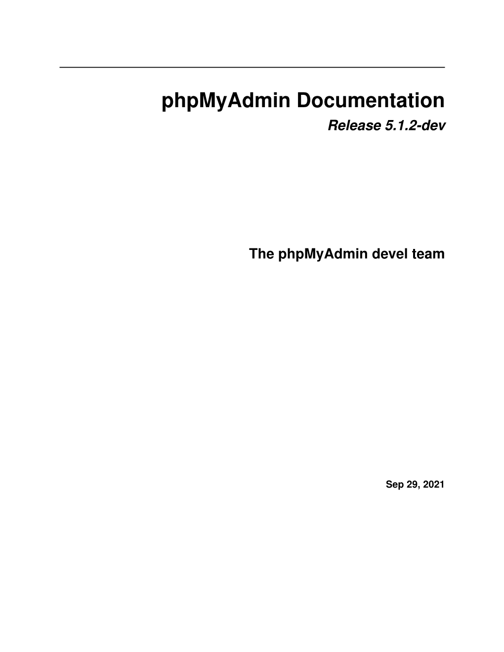 Phpmyadmin Documentation Release 5.1.2-Dev