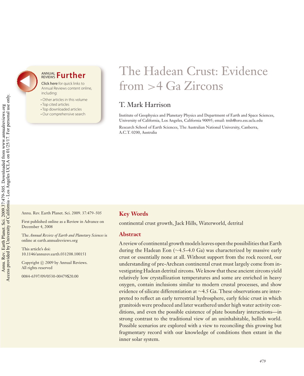 The Hadean Crust: Evidence from &gt;4 Ga Zircons