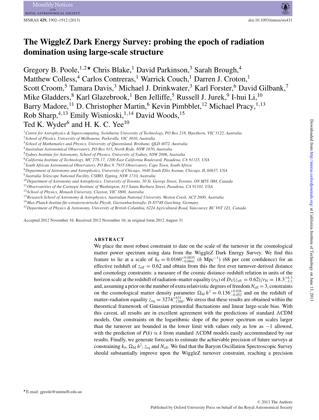 The Wigglez Dark Energy Survey: Probing the Epoch of Radiation Domination Using Large-Scale Structure