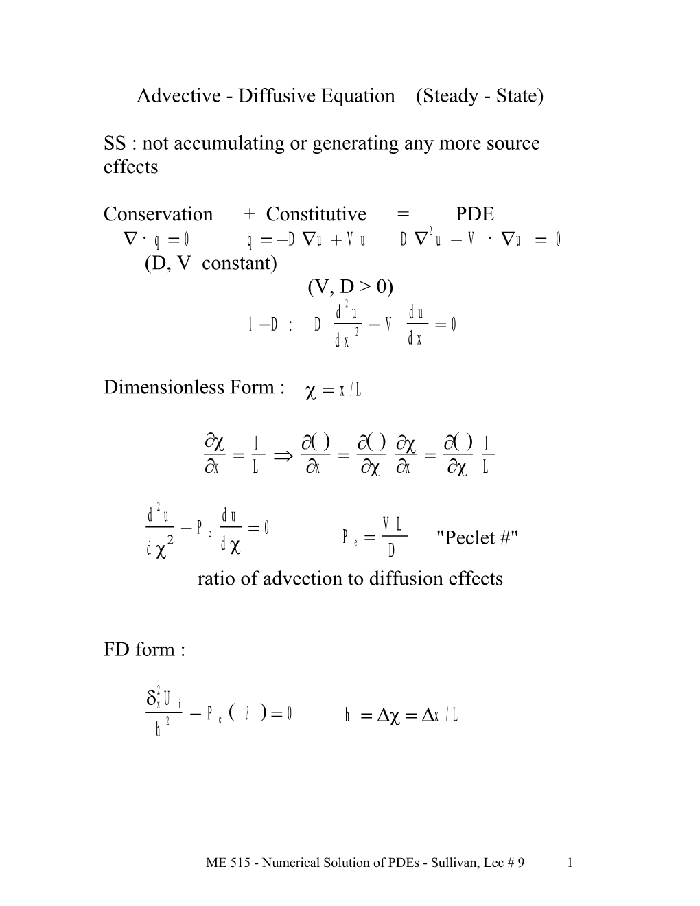 Advective - Diffusive Equation (Steady - State)