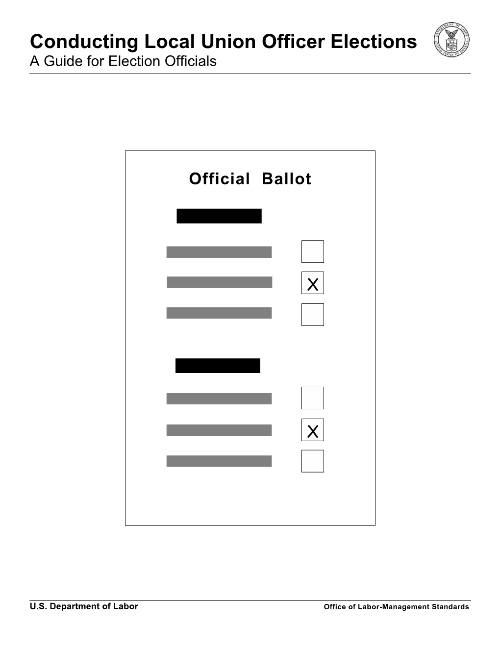 Conducting Local Union Officer Elections a Guide for Election Officials