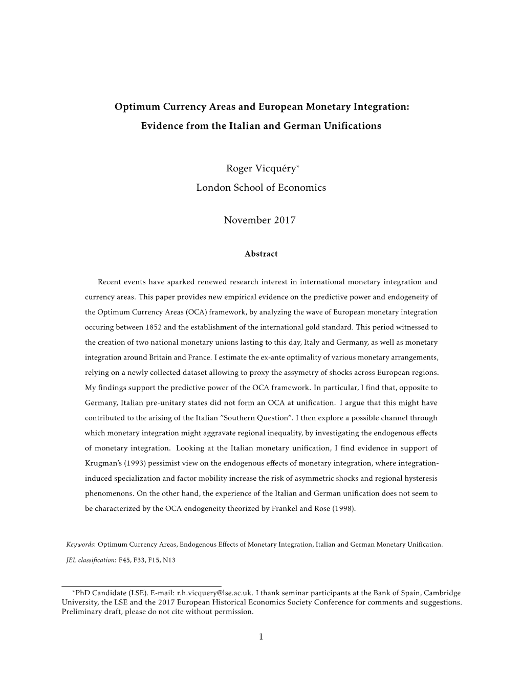 Optimum Currency Areas and European Monetary Integration: Evidence from the Italian and German Uniﬁcations