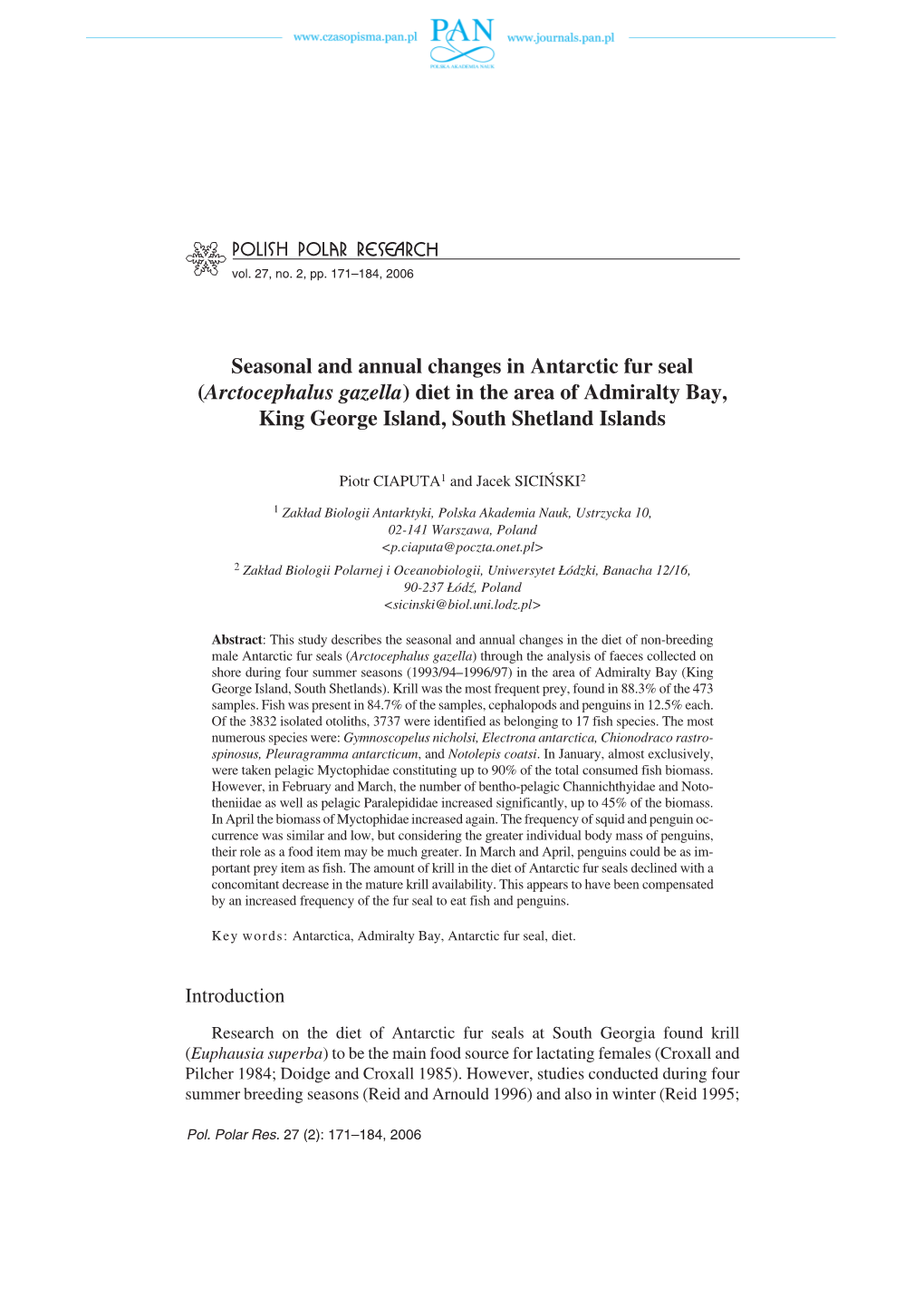 Seasonal and Annual Changes in Antarctic Fur Seal (Arctocephalus Gazella) Diet in the Area of Admiralty Bay, King George Island, South Shetland Islands