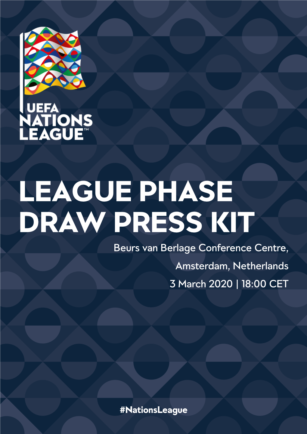 UEFA Nations League | Press Kit #Nationsleague 1 CONTENTS