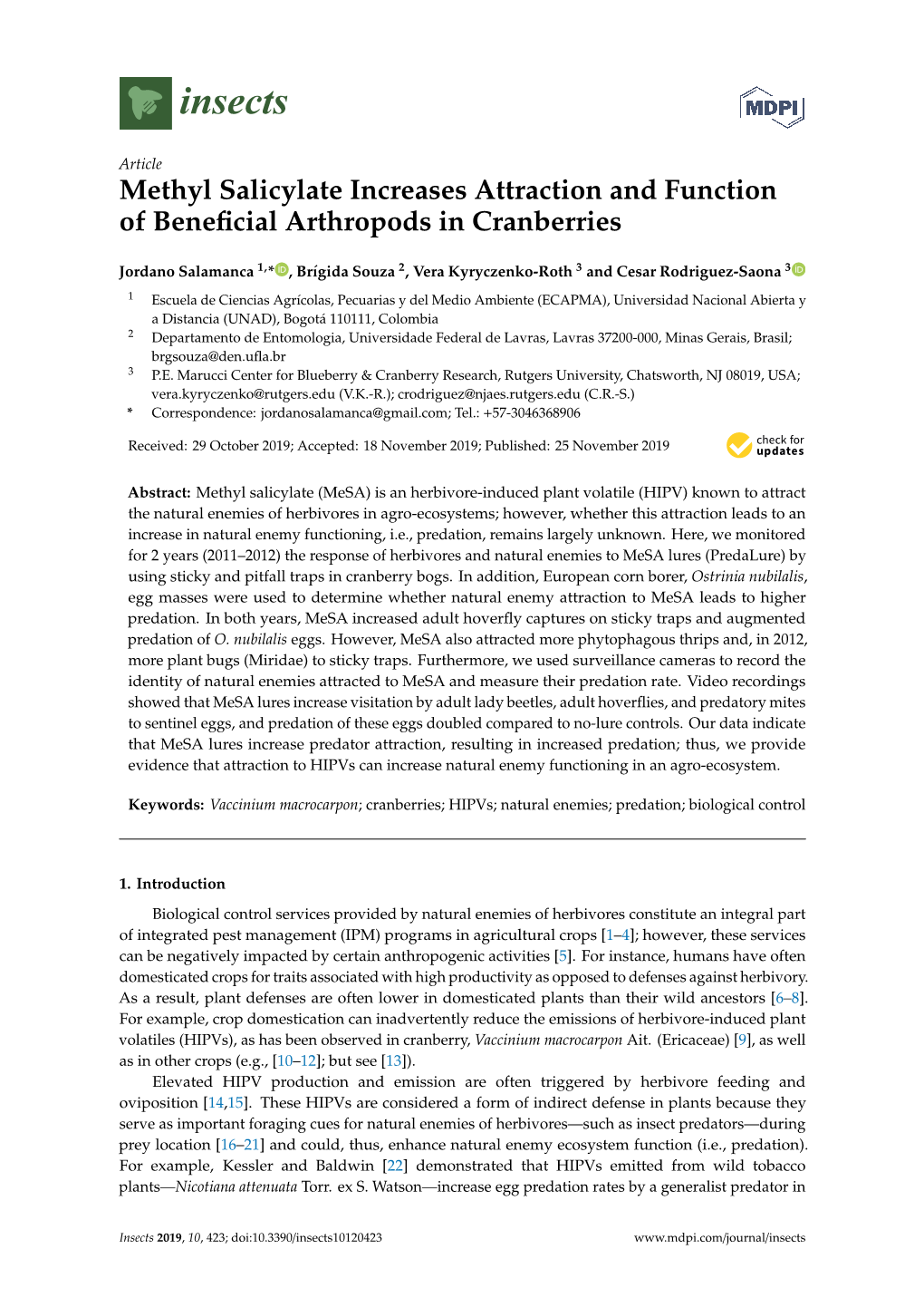 Methyl Salicylate Increases Attraction and Function of Beneficial