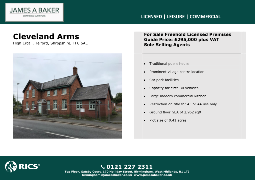 Cleveland Arms Guide Price: £295,000 Plus VAT High Ercall, Telford, Shropshire, TF6 6AE Sole Selling Agents