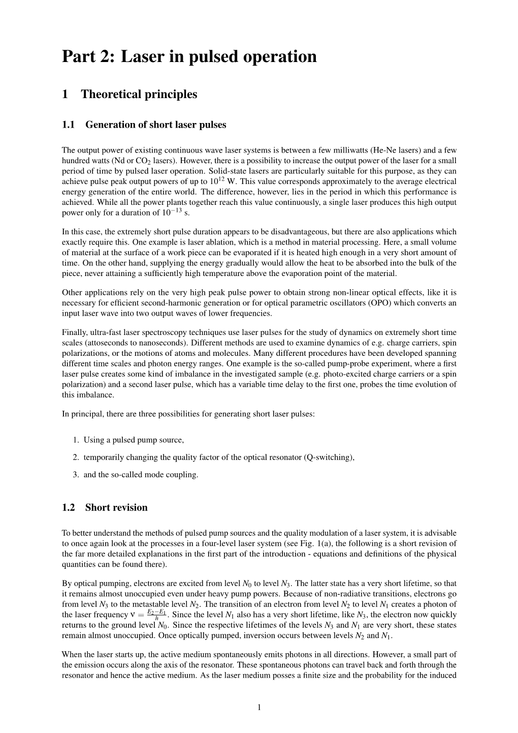 Part 2: Laser in Pulsed Operation