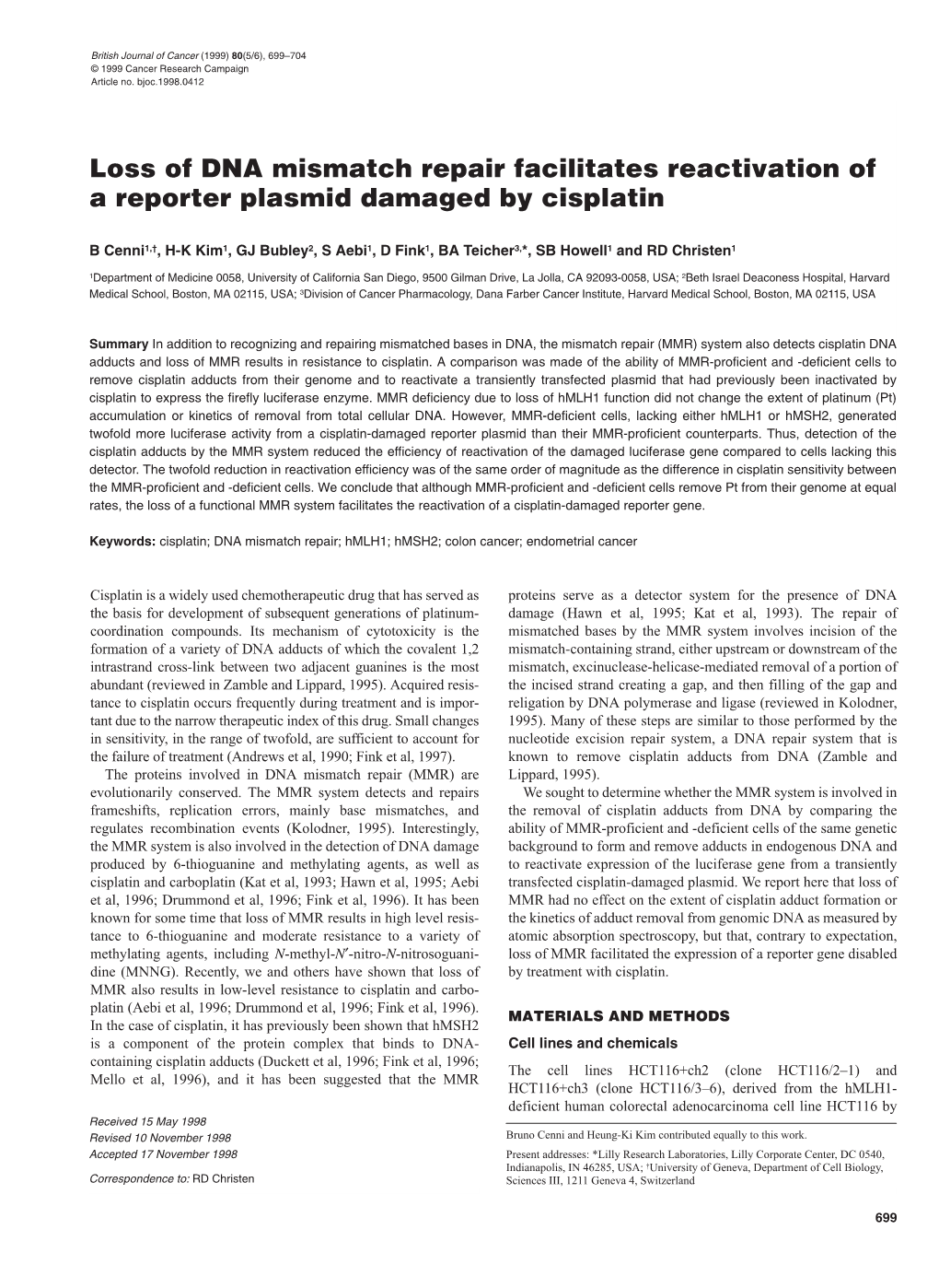 Loss of DNA Mismatch Repair Facilitates Reactivation of a Reporter