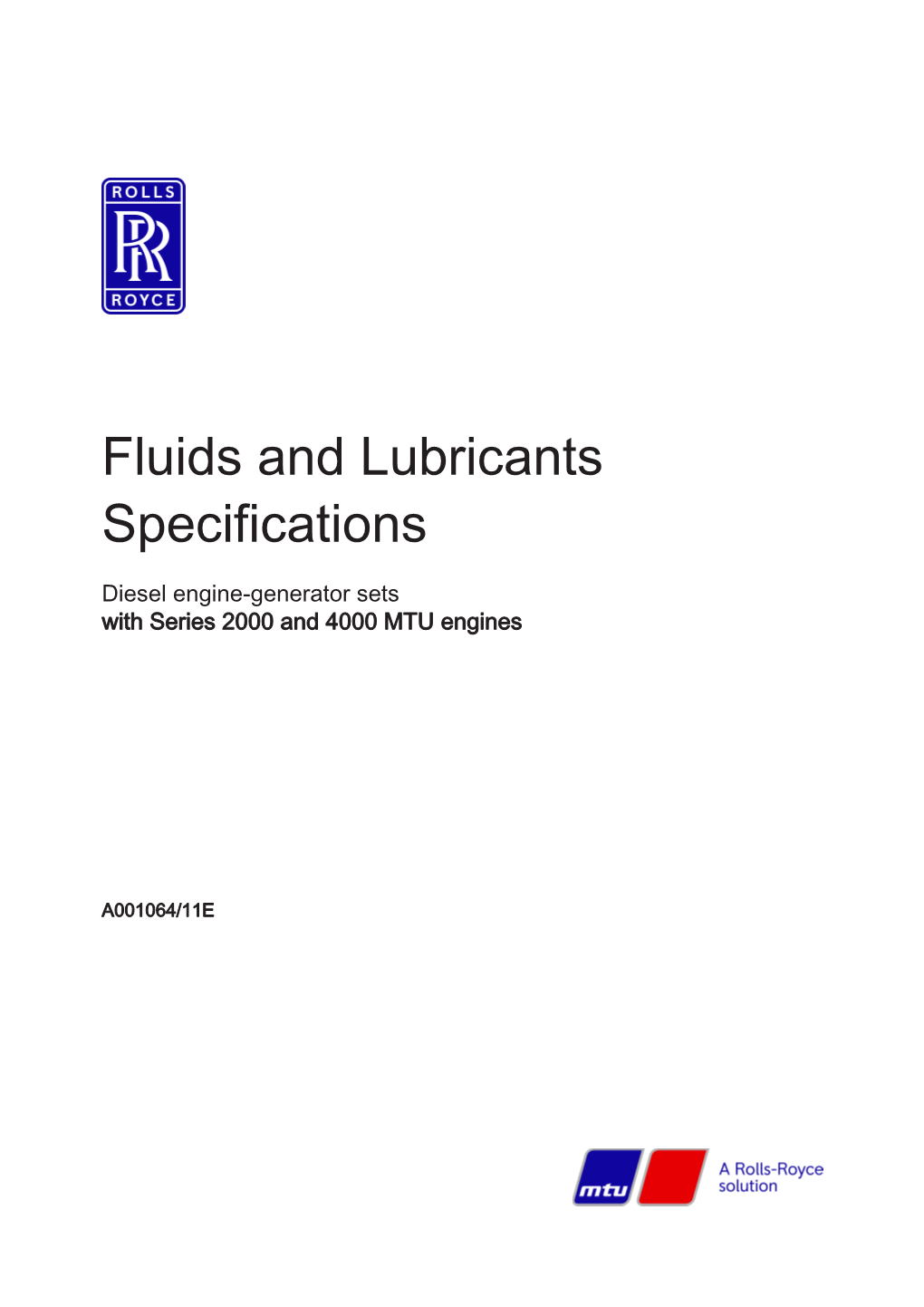 Fluids and Lubricants Specifications Diesel Engine-Generator Sets